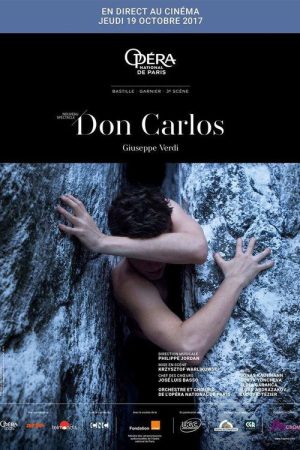 Opéra National de Paris: Verdi’s Don Carlos (2017) poster