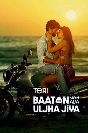 Teri Baaton Mein Aisa Uljha Jiya (2024) poster