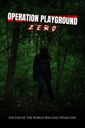 Operation Playground: Zero (2026) poster