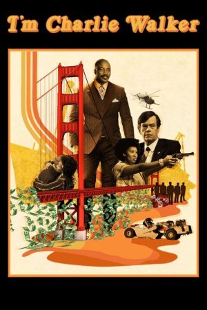 I’m Charlie Walker (2022) poster