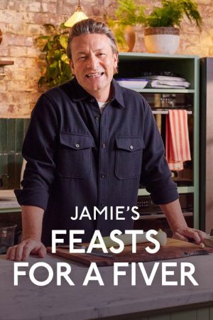 Jamie’s Feasts for a Fiver (2026) poster