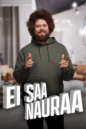 Ei saa nauraa (2023) poster
