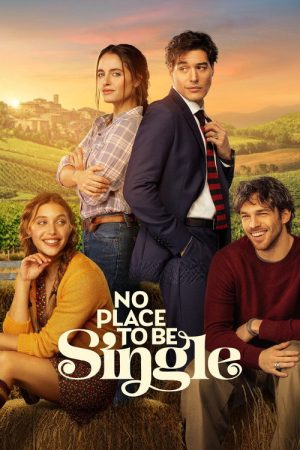 No Place to Be Single (2026) poster