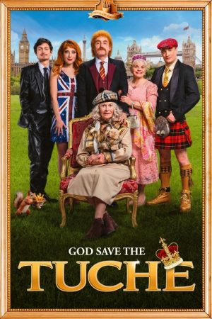 God Save the Tuches (2025) poster