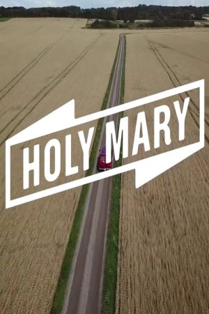 Holy Mary (2018) poster