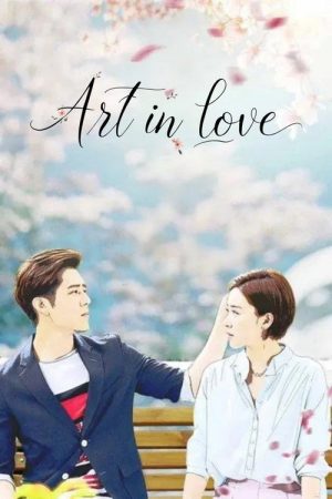 Art in Love (2017) poster
