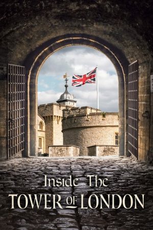 Inside the Tower of London (2018) poster