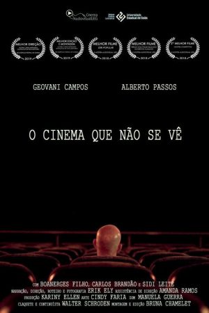 O Cinema Que Não Se Vê (2018) poster