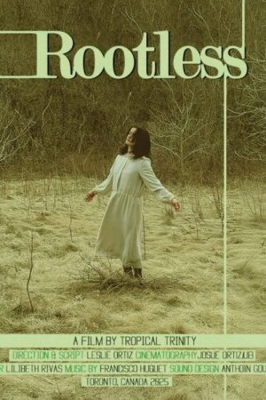 Rootless (2025) poster