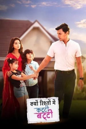 Kyun Rishton Mein Katti Batti (2020) poster