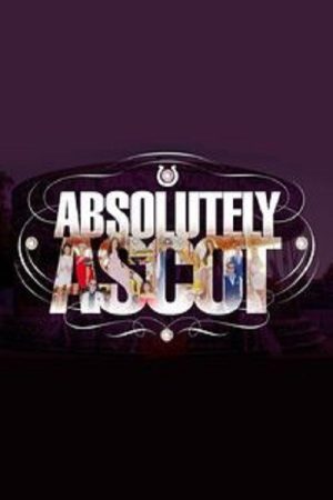 Absolutely Ascot (2018) poster