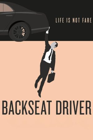 Backseat Driver (2019) poster