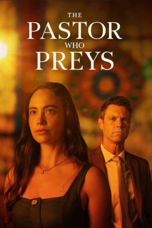 The Pastor Who Preys (2026) poster