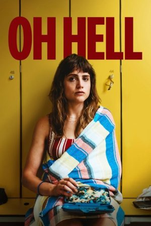 Oh Hell! (2022) poster