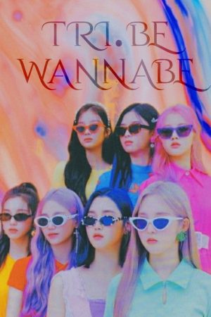 TRI.BE WANNABE (2021) poster