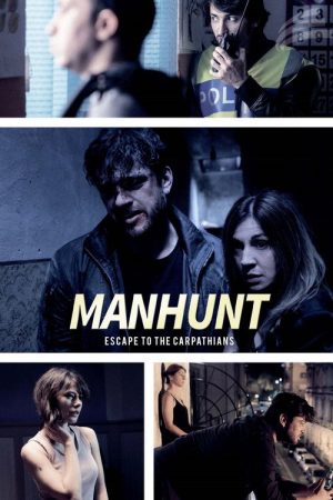 Manhunt: Escape to the Carpathians (2016) poster