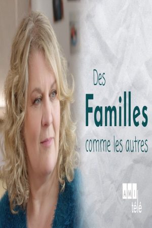 Des familles comme les autres (2019) poster