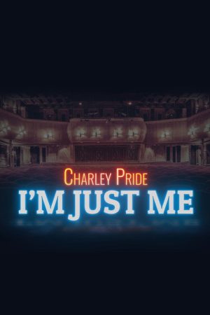 Charley Pride: I’m Just Me (2019) poster