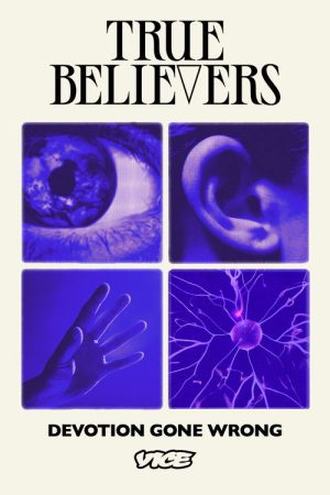 True Believers (2022) poster
