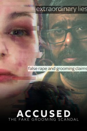 Accused: The Fake Grooming Scandal (2025) poster