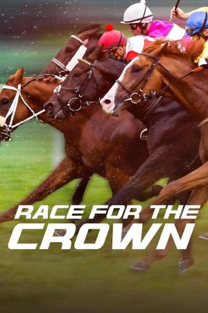 Race for the Crown (2025) poster