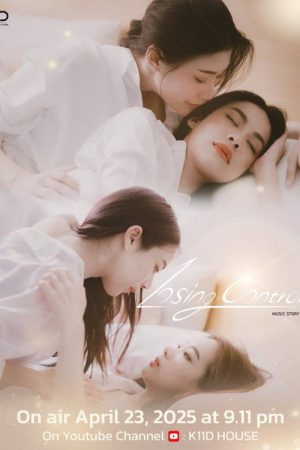 Music Story: Losing Control (2025) poster