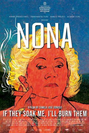 Nona. If They Soak Me, I’ll Burn Them (2019) poster