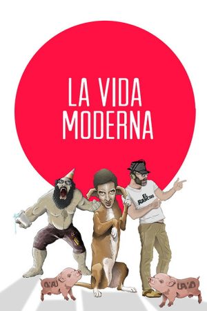 The Modern Life (2015) poster