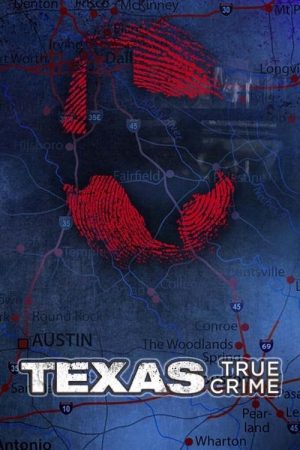 Texas True Crime (2021) poster