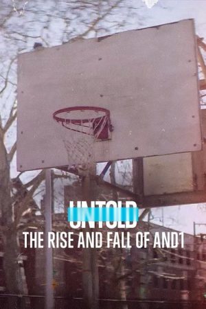 Untold: The Rise and Fall of AND1 (2022) poster