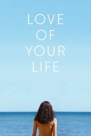 Love of Your Life (2026) poster