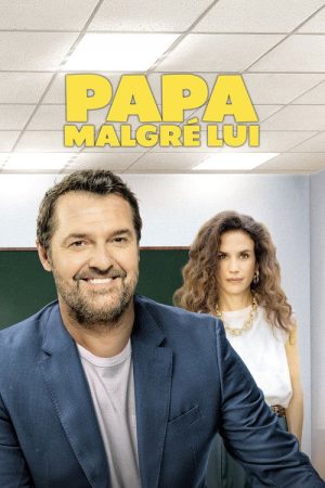 Papa malgré lui (2026) poster