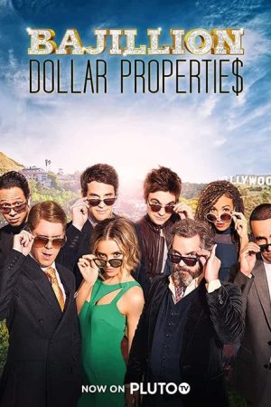 Bajillion Dollar Propertie$ (2016) poster