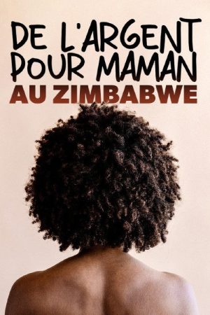 Transactions – Geld für Mutter nach Simbabwe (2022) poster