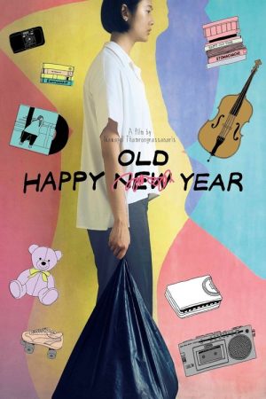 Happy Old Year (2019) poster