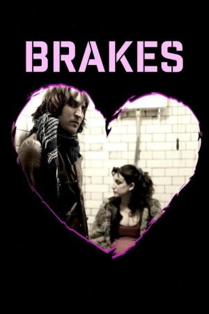 Brakes (2017) poster
