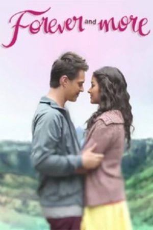 Forever And More (2016) poster