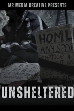 Unsheltered (2019) poster