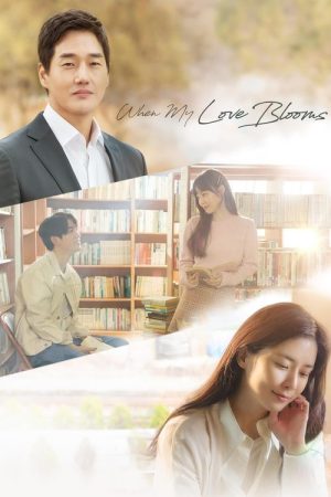 When My Love Blooms (2020) poster