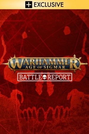 Warhammer Age of Sigmar: Battle Report (2021) poster