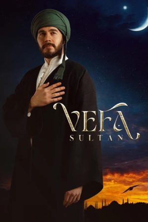 Vefa Sultan (2025) poster