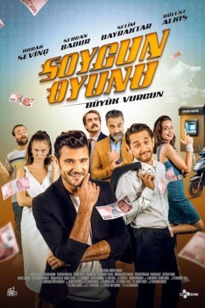 Soygun Oyunu: Büyük Vurgun (2022) poster