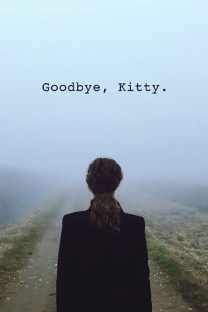 Goodbye, Kitty (2016) poster