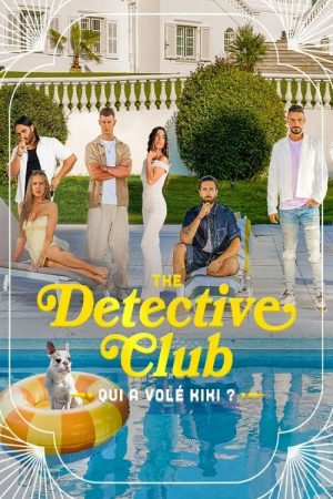 The Detective Club : Qui a volé Kiki ? (2025) poster