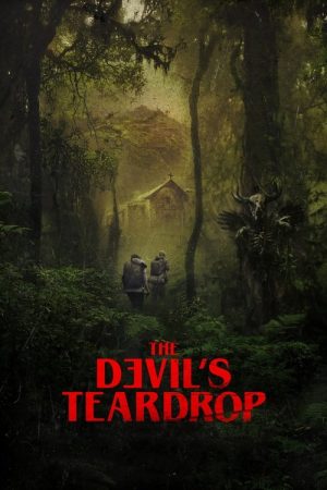 The Devil’s Teardrop (2025) poster
