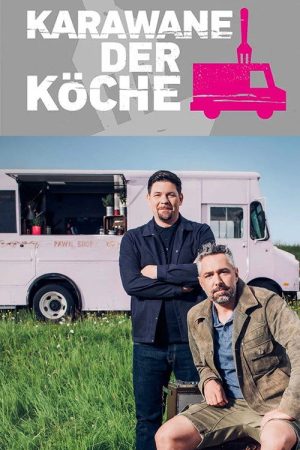 Karawane der Köche (2016) poster