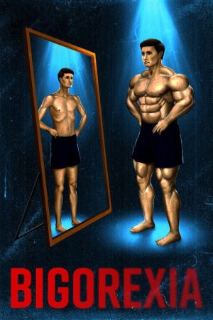 Bigorexia (2020) poster