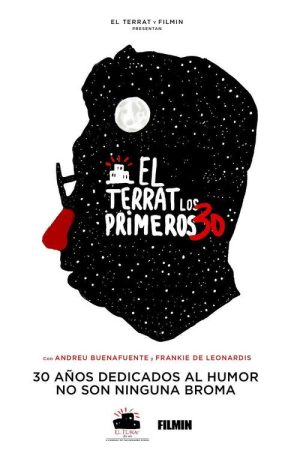 El Terrat: Los primeros 30 (2021) poster