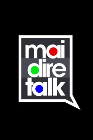 Mai dire talk (2018) poster