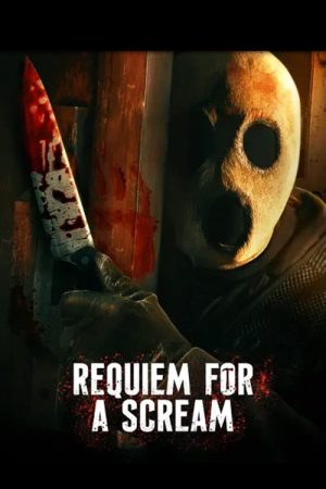 Requiem for a Scream (2022) poster